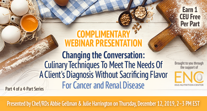 Free webinar on culinary solutions for cancer and renal disease