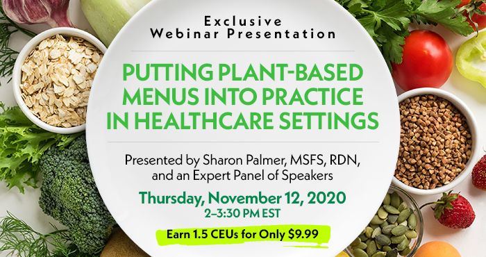 Putting Plant-Based Menus into Practice in Healthcare Settings