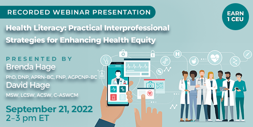 Recorded Webinar: Health Literacy: Practical Interprofessional ...