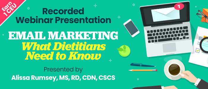 Recorded Webinar: Email Marketing for Dietitians